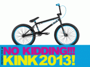 Kink 2013 BMX Bikes!