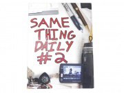 "Same Thing Daily #2" Video