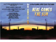 Here comes the Sun Video