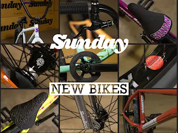 2027 Sunday Bikes: New BMX Bikes now available