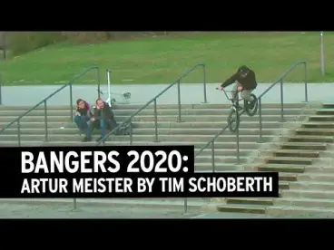 Artur Meister Bangers 2020 BMX Video Artur Meister Bangers 2020 BMX Video