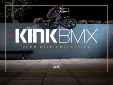 Kink 2022 BMX Bikes - in stock Kink 2022 BMX Bikes - in stock