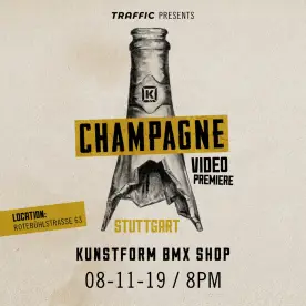 Kink Champagne BMX Video Premiere Stuttgart Kink Champagne BMX Video Premiere Stuttgart