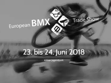 European BMX Trade Show 2018 European BMX Trade Show 2018