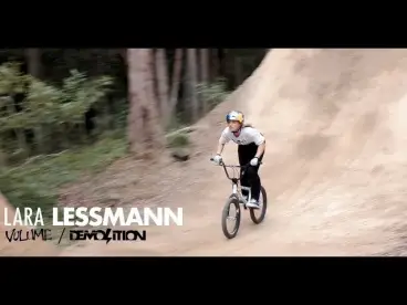 Lara Lessmann - Welcome to Demolition & Volume Bikes Lara Lessmann - Welcome to Demolition & Volume Bikes