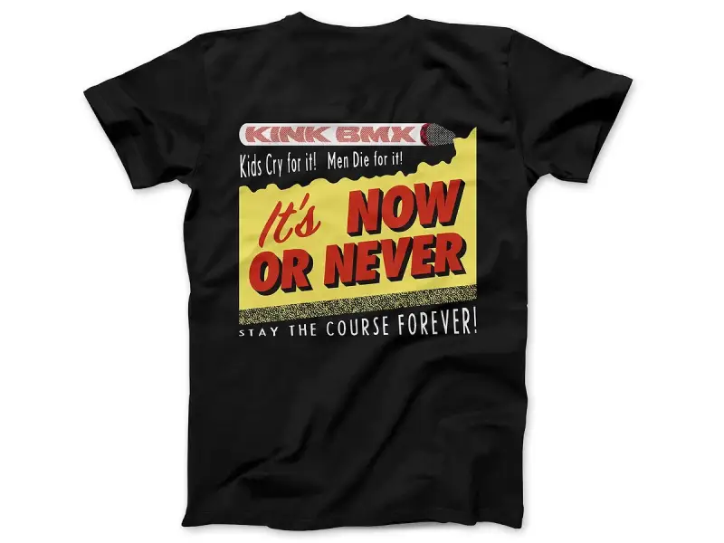 Kink Bikes "Now Or Never" T-Shirt