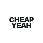 Cheap yeah