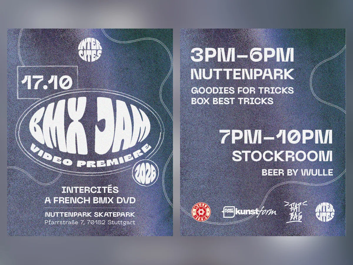 Flyer Vorder- und Rückseite: BMX Jam und Video Premiere Intercités am 17.10.2026, 15 bis 18 Uhr im Nuttenpark, 19 bis 22 Uhr im kunstform Stockroom in Stuttgart