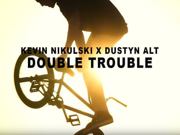 Kevin Nikulski X Dustyn Alt - Double Trouble Video
