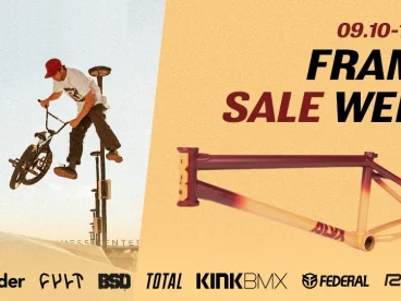 BMX Frame Sale Week