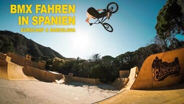 BMX Trip Eurocamp & Barcelona Part 1