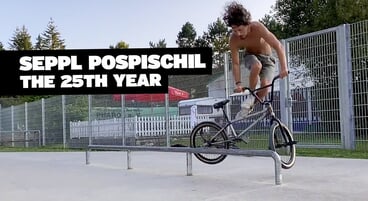 Seppl Pospischil – The 25th Year BMX Video
