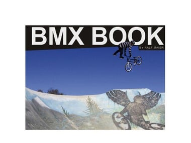 The BMX Book "BMX" Buch