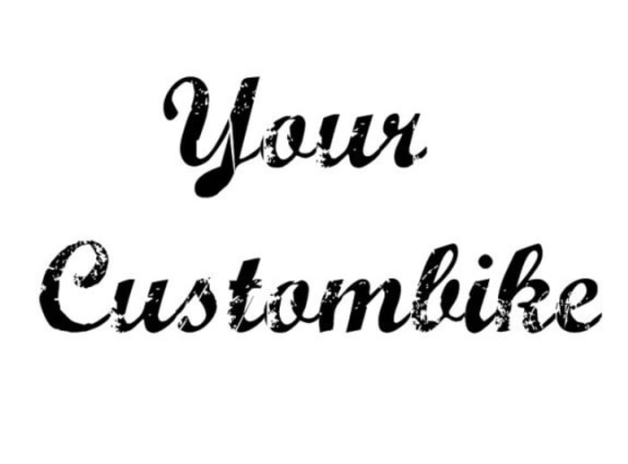 Your Custombike